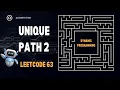 Unique paths 2 - leetcode 63