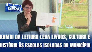 Kombi da leitura leva livros, cultura e história às escolas isoladas do município