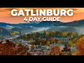 Gatlinburg Tennessee - How to Spend 4 Perfect Days Full Itinerary Guide