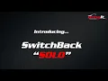 SwitchbackSOLO Overview