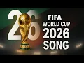 Download Lagu FIFA World Cup 2026 Anthem | Voices of the World (Official Song)