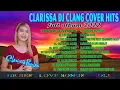 Greatest hits song by Clarissa Dj clang / THE BEST LOVE SONGS MEDLEY 2022 | Cover love songs