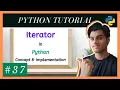 Python Iterators Iterators And Iterables In Python Python Tutorials For Absolute Beginners