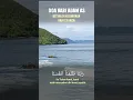 Download Lagu Doa Nabi Adam As_Ketika di keluarkan dari Surga !!