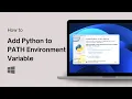 How to Add Python to PATH Environment Variable on Windows 11