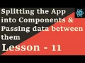 React Native Tutorial - 11 Splitting the App into Components and Passing data between them