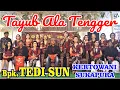 Download Lagu TAYUB TENGGER HAJAT: BPK.TEDI SUN KERTOWANI TENGGER BROMO VOL.1