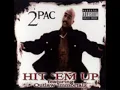 Download Lagu 2Pac-Hit Em Up Original Version