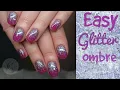 How to ombre loose glitter on to gel nails Glitter ombre made easy