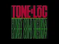 TONE- LOC - "Funky Cold Medina" (Vocal) [1989]