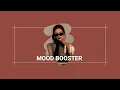 Download Lagu Mood Booster Playlist | Fire \u0026 Power | The mood that carries you all day