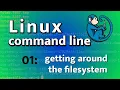Getting around the Linux filesystem - Linux Command Line tutorial for forensics