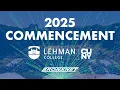LIVE Lehman College 2025 Commencement