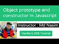 036 Object prototype and constructor in Javascript Vanilla ES6 Javascript Freelancer Nasim