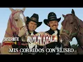 Ramon Ayala - Mis Corridos Con Eliseo Robles