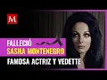 Muere Sasha Montenegro actriz vedette y esposa de Jose Lopez Portillo