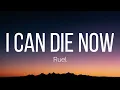 Ruel - I Can Die Now (Lyrics)