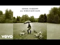 Download Lagu George Harrison - All Things Must Pass (2020 Mix / Audio)
