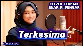 terkesima cover dangdut terbaik bikin baper ecan dangdut