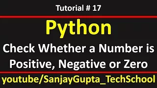 17 Python How to check whether a number is positive negative or zero using if elif else in python