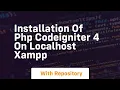 Installation of php codeigniter 4 on localhost xampp