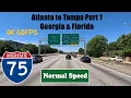 4K Atlanta to Tampa Part 1 Georgia Florida Interstate 75 South I 75 South
