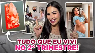 COMO FOI MEU 2º TRIMESTRE DE GRAVIDEZ? 🤰🏻