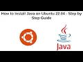 How to Install Java on Ubuntu 22 LTS - Step by Step Guide