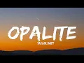 Lagu Taylor Swift - Opalite (Lyrics)