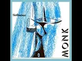 Monk's Dream