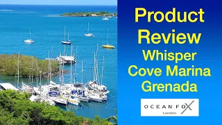 Product Review of Whisper Cove Marina. Sailing Ocean Fox