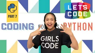 Coding in Python Part 7