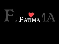 Download Lagu Fatima❤️ ||Comment Your Name 🥰 #fatima #f #nameworld #nameart #name_status #name #views #shortsvideo