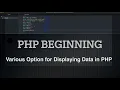 PHP tutorial 3 - Basic of PHP and various print options