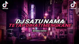 Download DJ SATU NAMA TETAP DIHATI KOPLO KANE VIRAL 2023 MP3