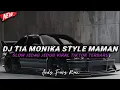 Lagu DJ TIA MONIKA STYLE MAMAN FVNDY KANE JEDAG JEDUG FULL SLOW VIRAL TIKTOK TERBARU 2026 !!! 