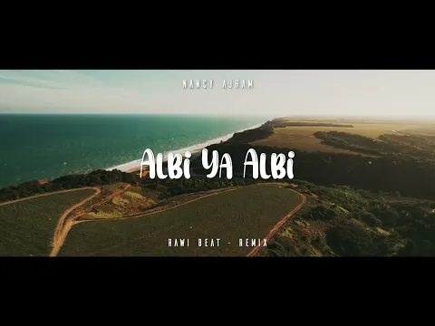 Download MP3 DJ SLOW !!! Rawi Beat - Albi Ya Albi - ( Slow Remix )