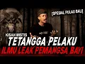KALO TETANGGA KELAKUANNYA KAYAK GINI, FIX PASTI PELAKU LEAK !! KISAH MISTIS PENGLEAKAN \u0026 CETIK BALI