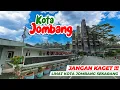 Lagu KAGET !!! KOTA JOMBANG BERUBAH MENJADI LEBIH CANTIK DAN MENAWAN