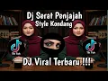 Download Lagu DJ SERAT PENJAJAH STYLE KONDANG//KAWULO CILIK PODO NELONGSO🎵// VIRAL TIKTOK TERBARU 2025