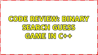 Code Review Binary search guess game in C 2 Solutions