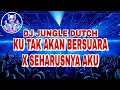 Download Lagu KU TAK AKAN BERSUARA X SEHARUSNYA AKU - DJ JUNGLE DUTCH - HARD BASS