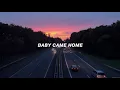 Download Lagu Baby Came Home (Lyric Video) - The Neighbourhood
