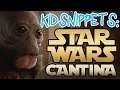 Kid Snippets Star Wars Cantina - May the 4th Be With You