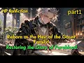 part1 HP fanfiction Reborn as the Heir of the Gaunt Family Restoring the Glory of Pureblood