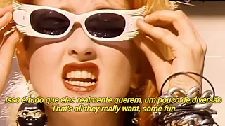 cyndi lauper girls just want to have fun tradu o legendado 
