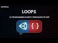 C Programming in Unity From Basics to OOP - Loops