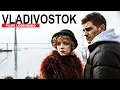 Download Lagu Vladivostok | Filme Legendado | HD