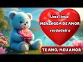 Download Lagu Uma linda MENSAGEM DE AMOR verdadeiro