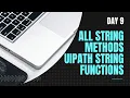 Day 9 - String Manipulation in UiPath All String Methods UiPath String Functions UiPath Learner